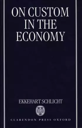 Couverture du produit · On Custom in the Economy