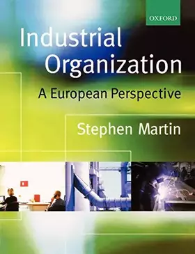 Couverture du produit · Industrial Organization: A European Perspective