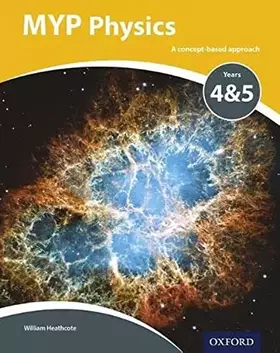 Couverture du produit · MYP Physics: a Concept Based Approach (IB MYP SERIES)
