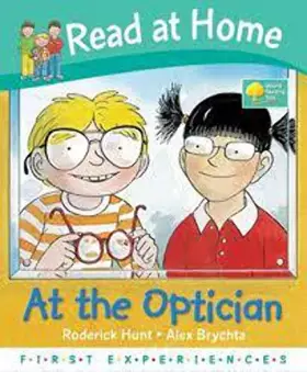 Couverture du produit · At the Optician (Read at Home: First Experiences)