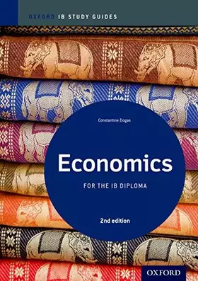 Couverture du produit · Economics Study Guide: Oxford IB Diploma Programme
