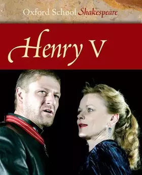 Couverture du produit · Henry V (Oxford School Shakespeare Series)