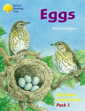 Couverture du produit · Oxford Reading Tree: Stages 8-11: Jackdaws: Pack 1: Eggs