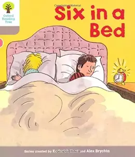 Couverture du produit · Oxford Reading Tree: Level 1: First Words: Six in Bed