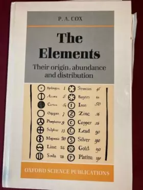 Couverture du produit · The Elements: Their Origin, Abundance, and Distribution