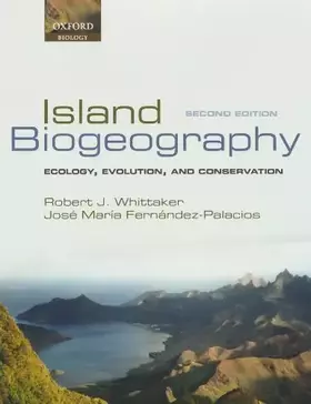 Couverture du produit · Island Biogeography: Ecology, Evolution, and Conservation