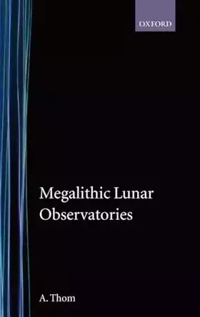 Couverture du produit · Megalithic Lunar Observatories