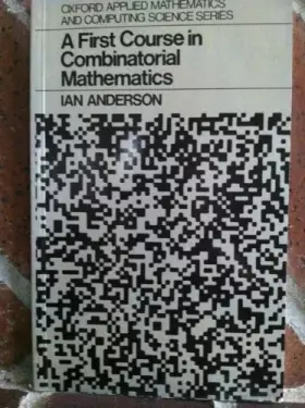 Couverture du produit · A First Course in Combinatorial Mathematics