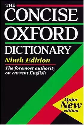 Couverture du produit · THE CONCISE OXFORD DICTIONNARY. Ninth edition