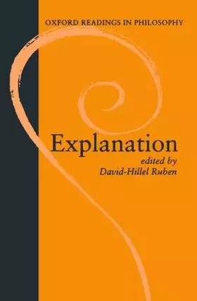 Couverture du produit · Explanation (Oxford Readings In Philosophy)