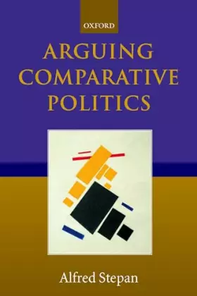 Couverture du produit · Arguing Comparative Politics
