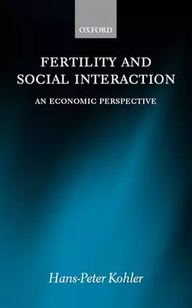 Couverture du produit · Fertility and Social Interaction: An Economic Perspective