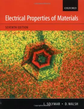 Couverture du produit · Electrical properties of materials: 7th edition