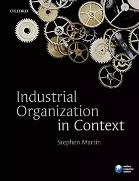 Couverture du produit · Industrial Organization in Context