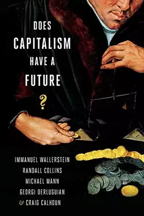 Couverture du produit · Does Capitalism Have a Future?