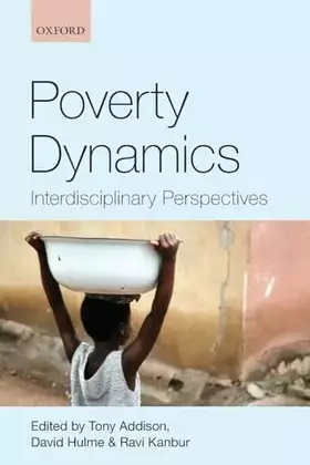 Couverture du produit · Poverty Dynamics: Interdisciplinary Perspectives