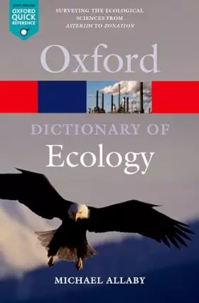Couverture du produit · A Dictionary of Ecology (Oxford Quick Reference)