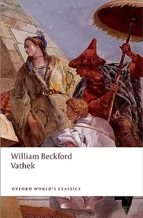 Couverture du produit · Vathek (Oxford World's Classics)