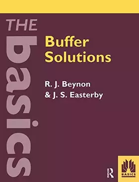 Couverture du produit · Buffer Solutions: The Basics (THE BASICS (Garland Science))