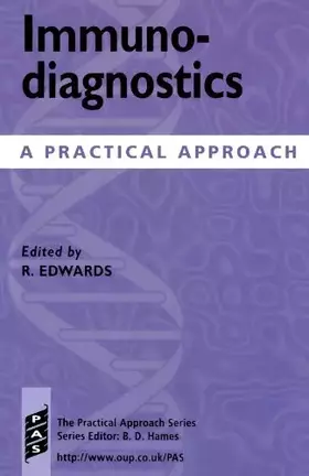 Couverture du produit · Immunodiagnostics: A Practical Approach (Practical Approach Series)