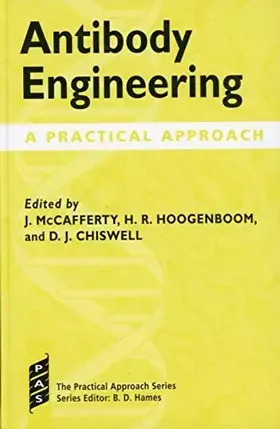 Couverture du produit · Antibody Engineering: A Practical Approach (The ^APractical Approach Series)