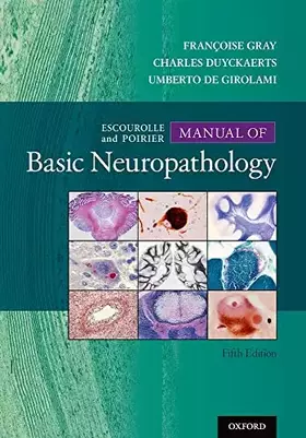 Couverture du produit · Escourolle & Poirier's Manual of Basic Neuropathology