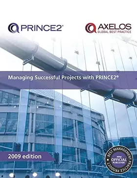 Couverture du produit · Managing Sucessful Projects with PRINCE 2. Edition 2009