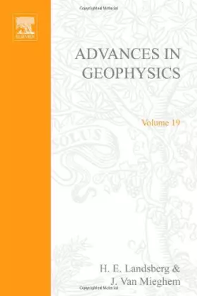Couverture du produit · ADVANCES IN GEOPHYSICS VOLUME 19, Volume 19