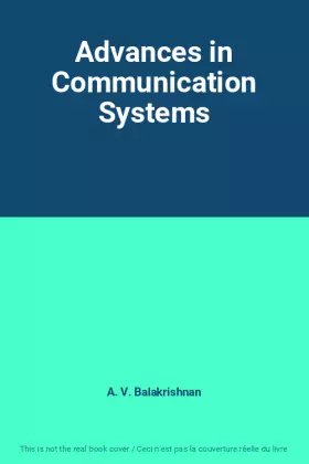 Couverture du produit · Advances in Communication Systems
