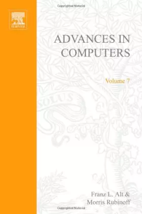 Couverture du produit · Advances in Computers: v. 7