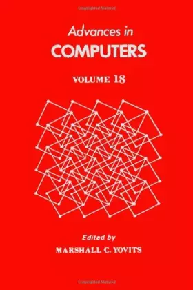 Couverture du produit · Advances in Computers, Vol. 18