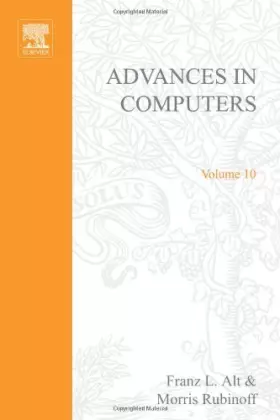 Couverture du produit · Advances in Computers: v. 10