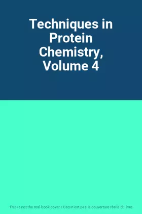 Couverture du produit · Techniques in Protein Chemistry, Volume 4