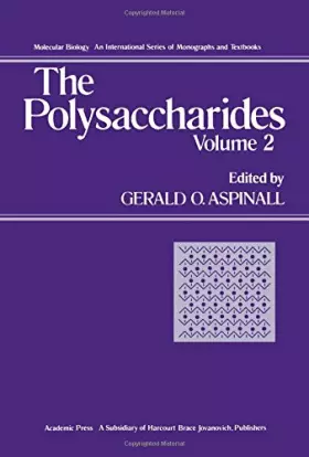Couverture du produit · The Polysaccharides, Volume 2 (Molecular Biology)