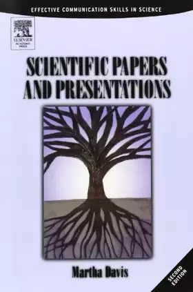 Couverture du produit · Scientific Papers and Presentations: Navigating Scientific Communication in Today’s World