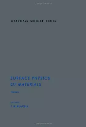 Couverture du produit · Surface Physics of Materials: v. 1