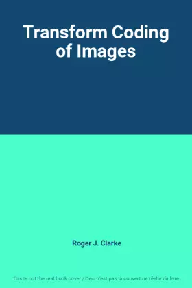 Couverture du produit · Transform Coding of Images