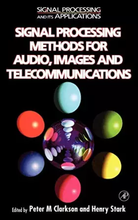 Couverture du produit · Signal Processing Methods for Audio, Images and Telecommunications