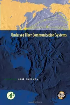 Couverture du produit · Undersea Fiber Communication Systems (Optics & Photonics Series)