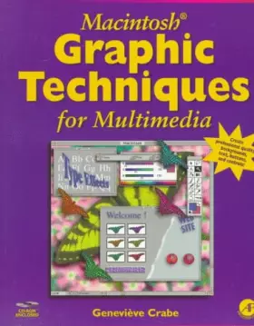 Couverture du produit · Macintosh Graphic Techniques for Multimedia