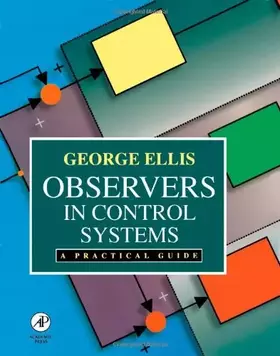 Couverture du produit · Observers in Control Systems: A Practical Guide