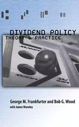 Couverture du produit · Dividend Policy: Theory and Practice