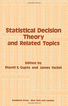 Couverture du produit · Statistical Decision Theory and Related Topics