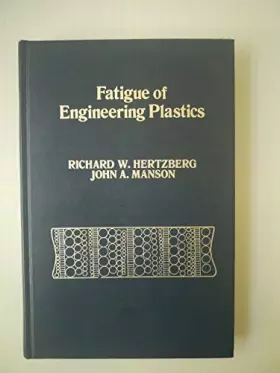 Couverture du produit · Fatigue of Engineering Plastics