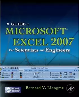 Couverture du produit · A Guide to Microsoft Excel 2007 for Scientists and Engineers