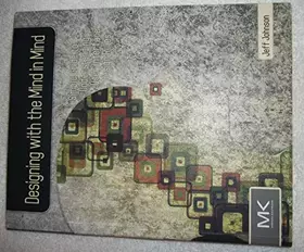 Couverture du produit · Designing with the Mind in Mind: Simple Guide to Understanding User Interface Design Rules