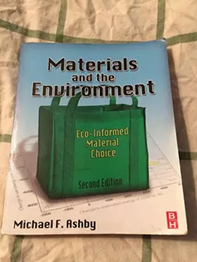 Couverture du produit · Materials and the Environment: Eco-informed Material Choice