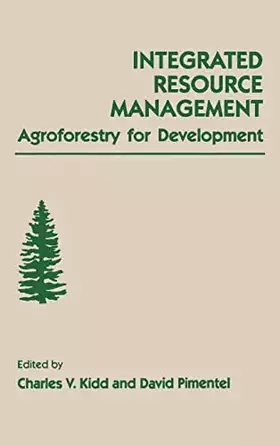 Couverture du produit · Integrated Resource Management: Agroforestry for Development