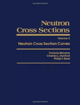 Couverture du produit · Neutron Cross Sections: v. 2