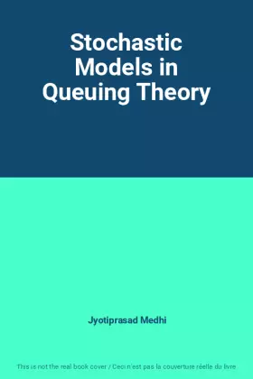 Couverture du produit · Stochastic Models in Queuing Theory